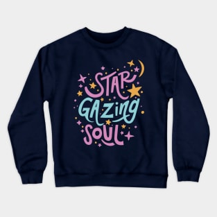 Stargazing soul Crewneck Sweatshirt